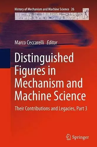 Distinguished Figures in Mechanism and Machine Science cover