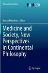 Medicine and Society, New Perspectives in Continental Philosophy cover