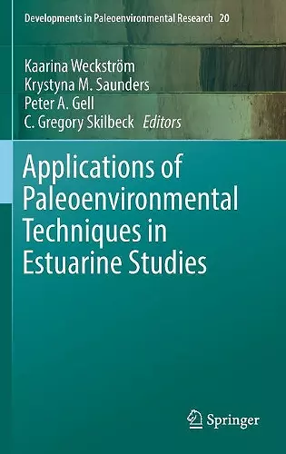 Applications of Paleoenvironmental Techniques in Estuarine Studies cover