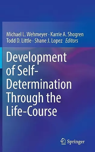 Development of Self-Determination Through the Life-Course cover