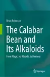 The Calabar Bean and its Alkaloids cover