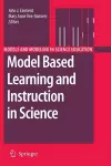 Model Based Learning and Instruction in Science cover