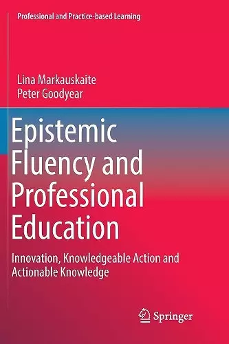 Epistemic Fluency and Professional Education cover
