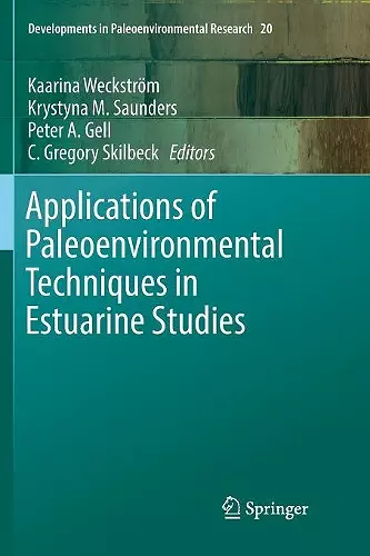 Applications of Paleoenvironmental Techniques in Estuarine Studies cover