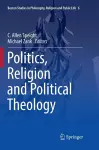 Politics, Religion and Political Theology cover