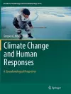 Climate Change and Human Responses cover