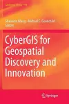 CyberGIS for Geospatial Discovery and Innovation cover