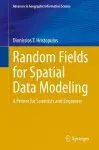 Random Fields for Spatial Data Modeling cover