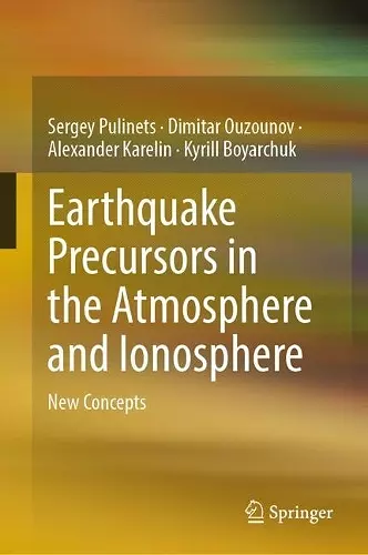 Earthquake Precursors in the Atmosphere and Ionosphere cover