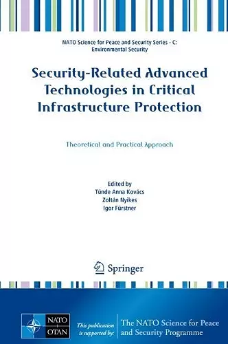 Security-Related Advanced Technologies in Critical Infrastructure Protection cover