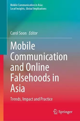 Mobile Communication and Online Falsehoods in Asia cover