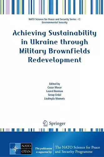 Achieving Sustainability in Ukraine through Military Brownfields Redevelopment cover