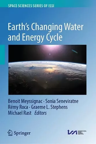 Earth's Changing Water and Energy Cycle cover
