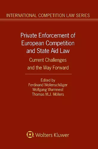 Private Enforcement of European Competition and State Aid Law cover