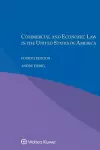 Commercial and Economic Law in the United States of America cover