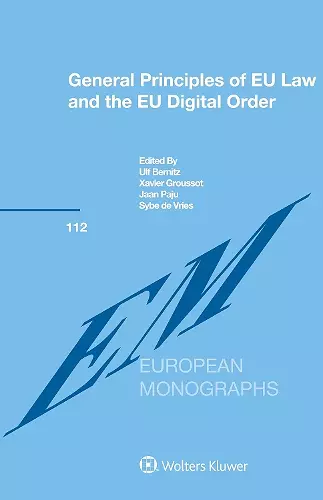 General Principles of EU Law and the EU Digital Order cover