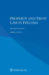 Property and Trust Law in Finland cover