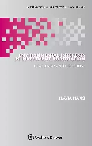 Environmental Interests in Investment Arbitration cover