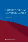 Constitutional Law in Bulgaria cover