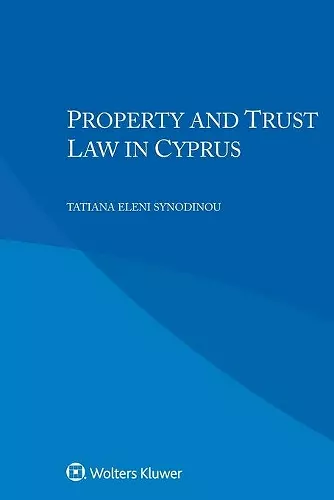 Property and Trust Law in Cyprus cover