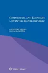 Commercial and Economic law in the Slovak Republic cover