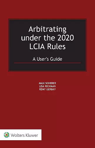 Arbitrating under the 2020 LCIA Rules cover