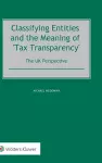 Classifying Entities and the Meaning of 'Tax Transparency' cover
