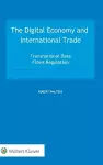 The Digital Economy and International Trade cover