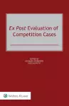 Ex Post Evaluation of Competition Cases cover