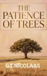 The Patience Of Trees cover