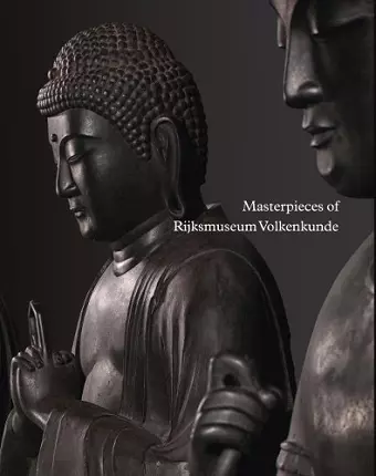 Masterpieces of Rijksmuseum Volkenkunde cover