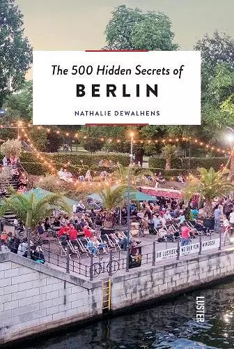 500 Hidden Secrets of Berlin cover