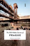 The 500 Hidden Secrets of Prague cover