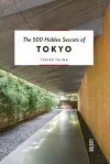 The 500 Hidden Secrets of Tokyo cover