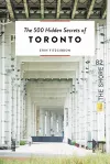 The 500 Hidden Secrets of Toronto cover
