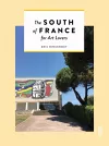 The South of France for Art Lovers cover