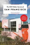 The 500 Hidden Secrets of San Francisco cover