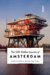 The 500 Hidden Secrets of Amsterdam cover