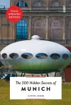 The 500 Hidden Secrets of Munich cover
