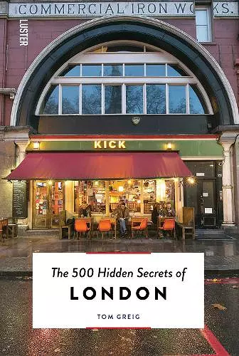 The 500 Hidden Secrets of London cover