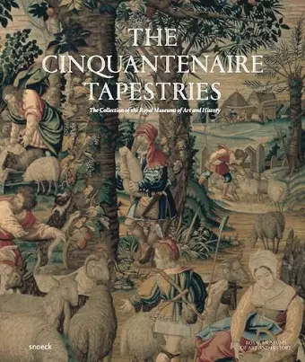 The Cinquantenaire Tapestries cover