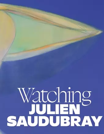 Julien Saudubray. Watching cover