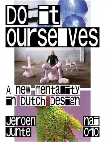 Do It Ourselves - A New Mentality in Dutch Design cover