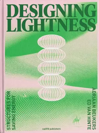 Designing Lightness - Structures For Saving Energy cover