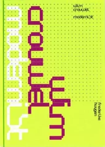 Wim Crouwel - Modernist cover