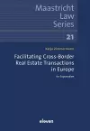 Facilitating Cross-Border Real Estate Transactions in Europe cover