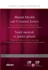 Mental Health and Criminal Justice / Santé mentale et justice pénale cover