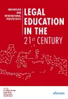 Legal Education in the 21st Century cover