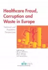 Healthcare Fraud, Corruption and Waste in Europe cover