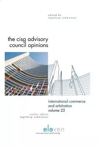 The CISG Advisory Council Opinions cover